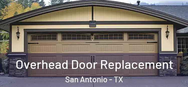  Overhead Door Replacement San Antonio - TX